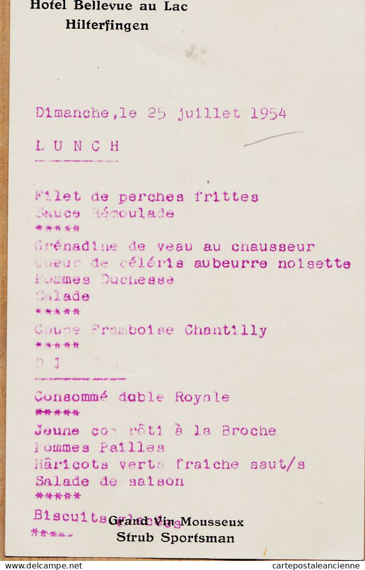 30137 / Curiosité HILTERFINGEN KT Berne Hotel BELLEVUE Au Lac Menu Dimanche 25 Juillet 1954 - Grand Vin STRUB Sportsman - Autres & Non Classés