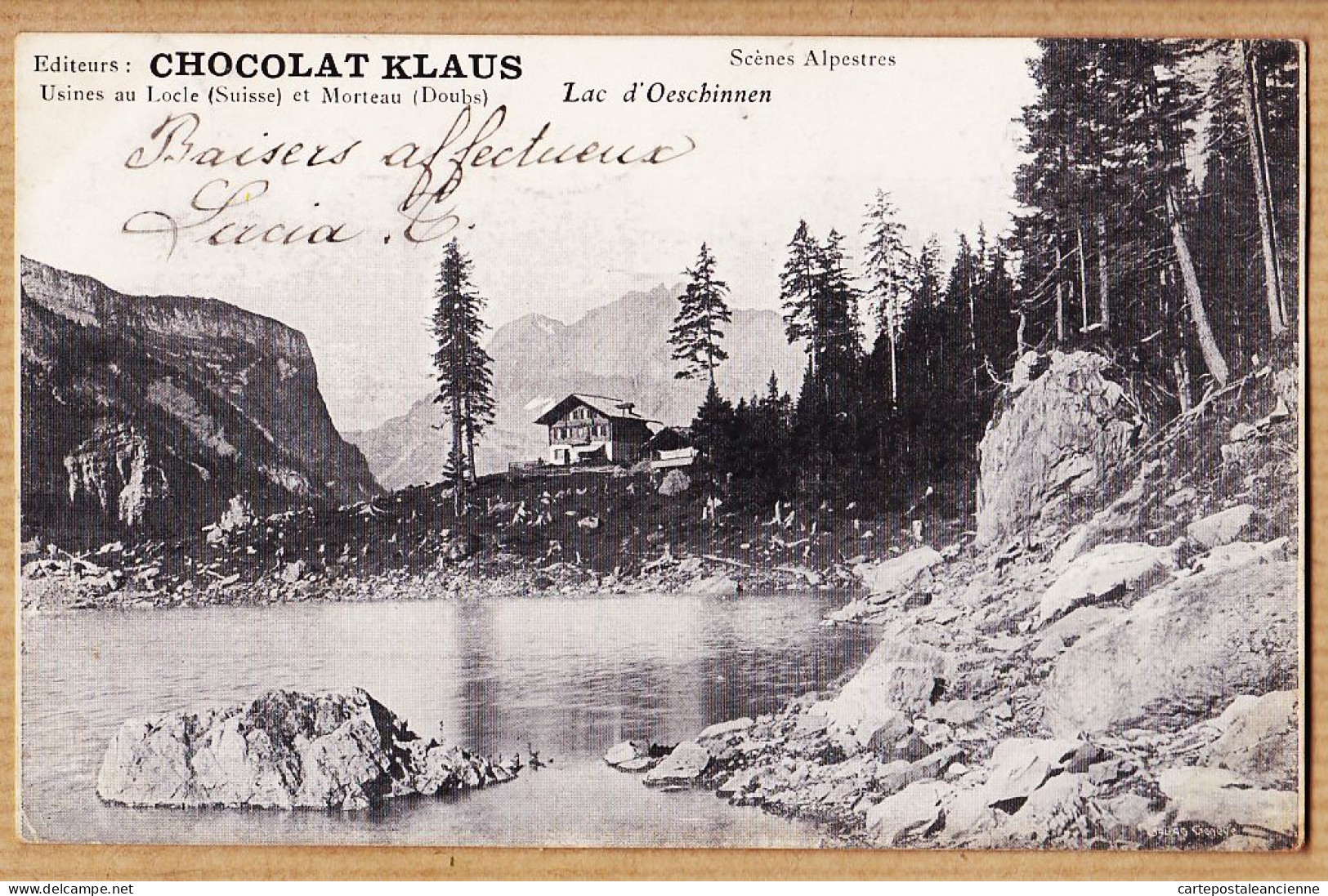 30133 / OESCHNENSEE Lac OESCHINNEN Cppub Chocolat KLAUS Usines LOCLE Et MORTEAU 1903  à DUCROS - SAUAG - Autres & Non Classés