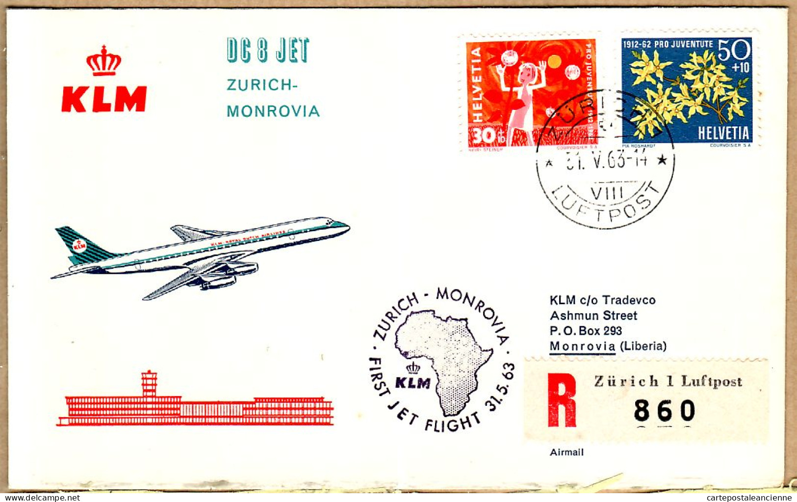 30205 / ⭐ ◉  ♥️ KLM Scheduled First DC-8 Jet Flight 31-05-1963 ZURICH-MONROVIA Libéria Vol Inaugural Recommandé - Briefe U. Dokumente