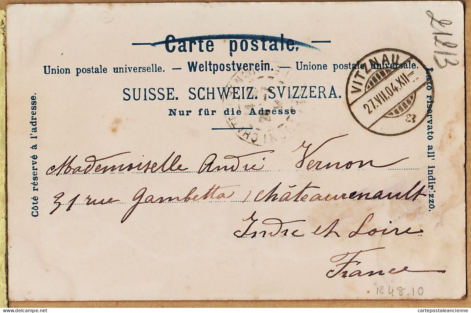 30260 / Lucerne Luzern - VITZNAU 27.07.1904 à Andrée VERNON 31 Rue Gambetta Chateaurenault - Autres & Non Classés