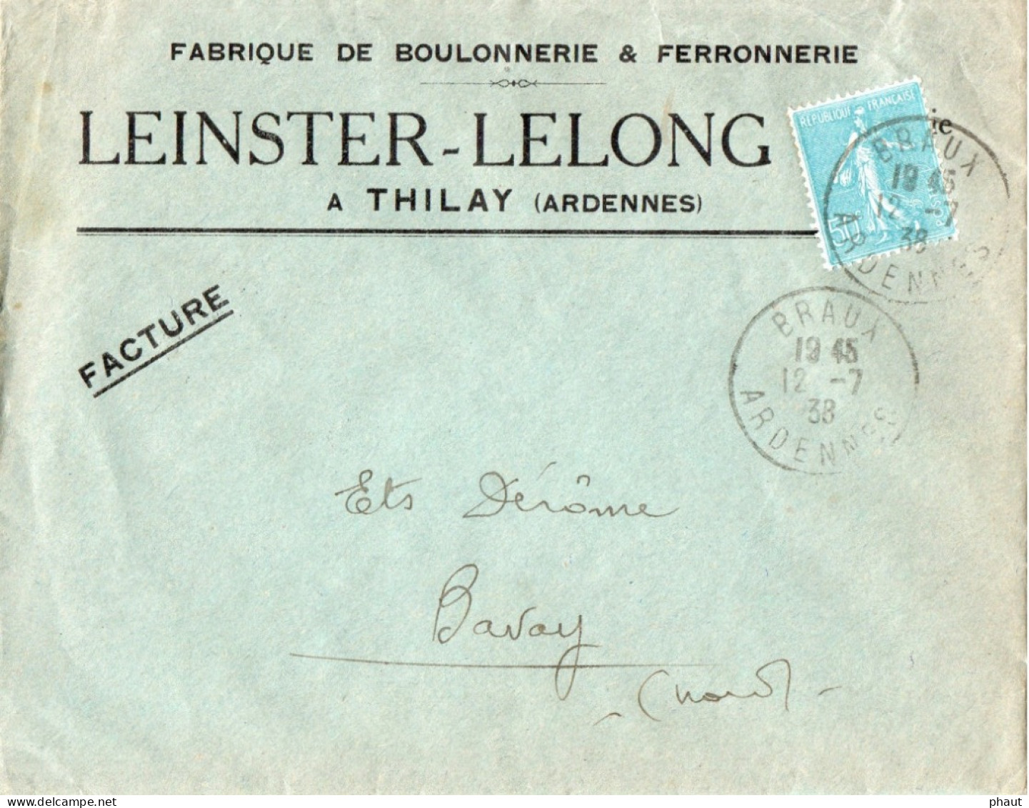 Imprimé à En-tête Fabrique De Boulonnerie Et Ferronnerie LEINSTER-LELONG THILAY Ardennes - 1921-1960: Periodo Moderno