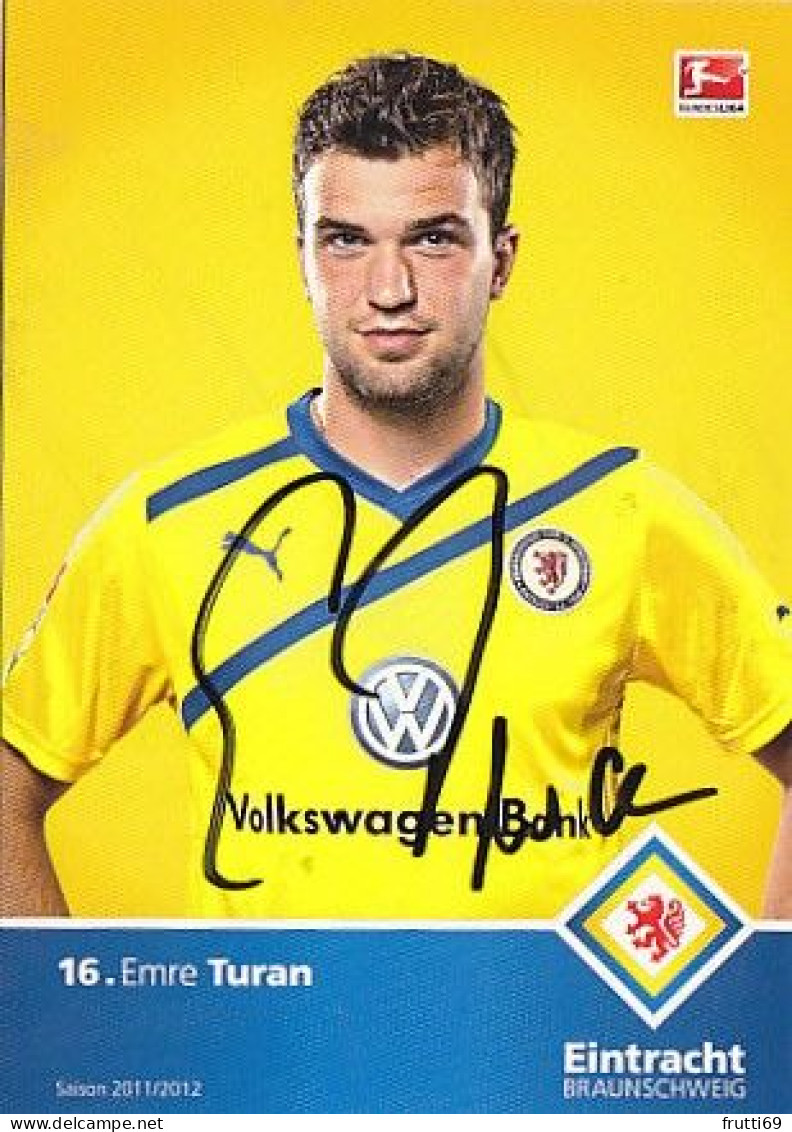 AK 215623 FOOTBALL / SOCCER / FUSSBALL - Eintracht Braunschweig - 2011 / 2012 - Emre Turan - Football