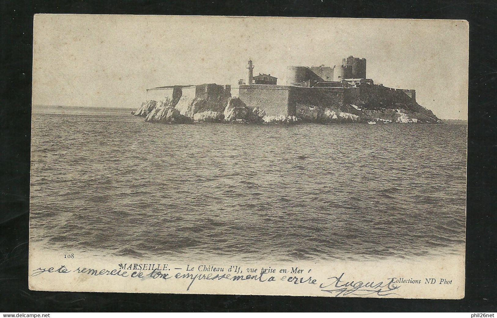 CPA Photo Neurdein Frères Paris 108. Marseille Le Château D'IF Vue Prise De La Mer Le 12/7/1904 Le N°124 B/TB  Soldé  ! - Castello Di If, Isole ...