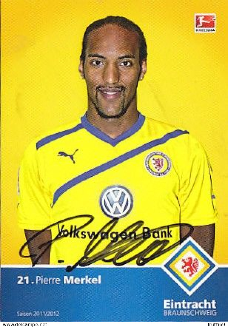 AK 215627 FOOTBALL / SOCCER / FUSSBALL - Eintracht Braunschweig - 2011 / 2012 - Pierre Merkel - Soccer