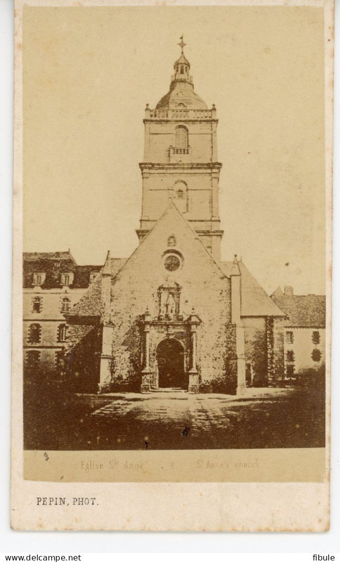 SAINTE ANNE D'AURAY CdV De La Première église Avant La Basilique Vers 1860, Photographie Pépin Laval, RARE - Europe