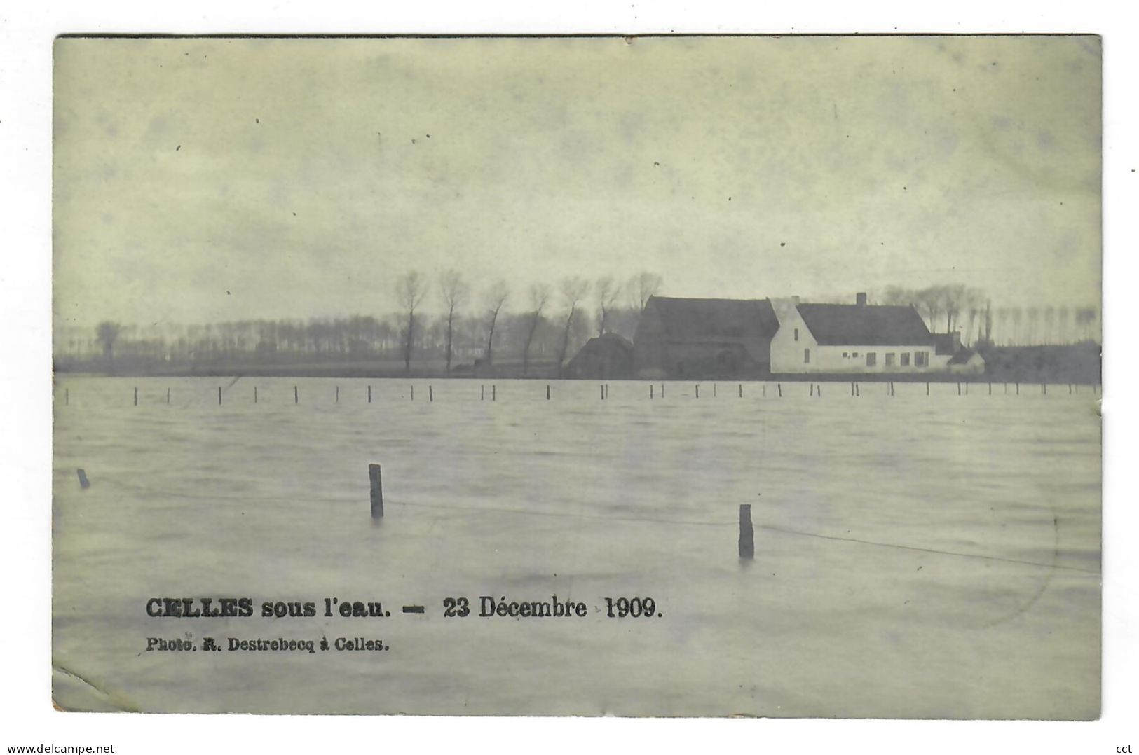 Celles   CARTE PHOTO   Celles Sous L'eau - 23 Décembre 1909   Photo R Destrebecq à Celles - Celles