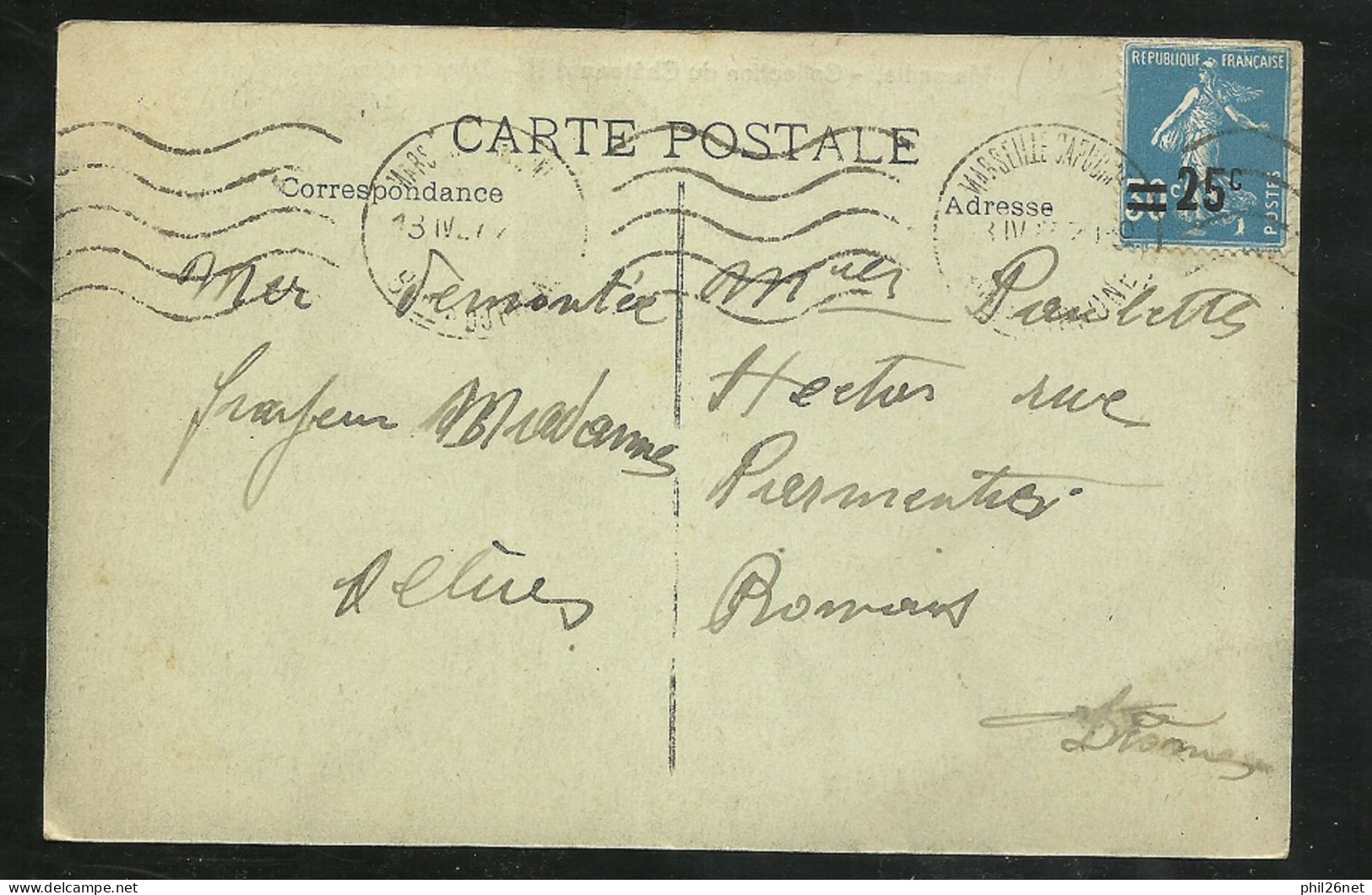 CPA -dos Divisé - Marseille Château D'IF Débarcadère Le 13/04/1927 Pour Lyon Le N° 217 Seul + Cachet Château D'IF B/TB - Château D'If, Frioul, Islands...