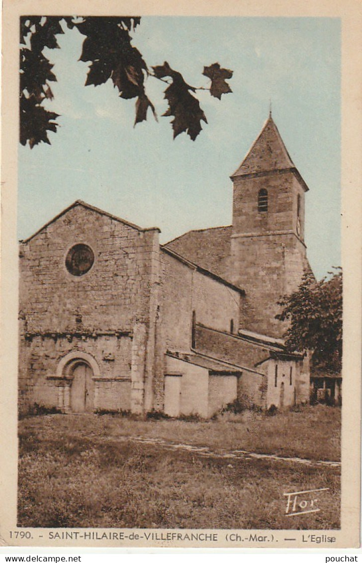 AL25 -(17) SAINT HILAIRE DE VILLEFRANCHE  -  L ' EGLISE  -  CARTE COLORISEE  -  2 SCANS - Autres & Non Classés