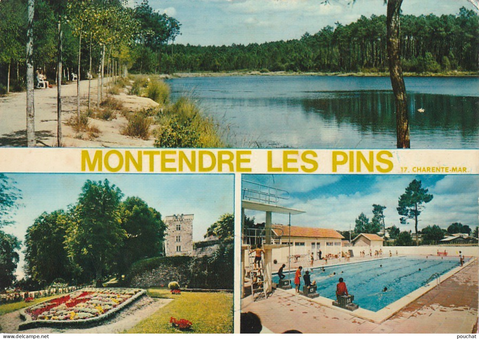 AL25  -(17) MONTENDRE LES PINS - LE CHATEAU , LE LAC , LA PISCINE  -  CARTE MULTIVUES  COULEURS -  2 SCANS - Montendre