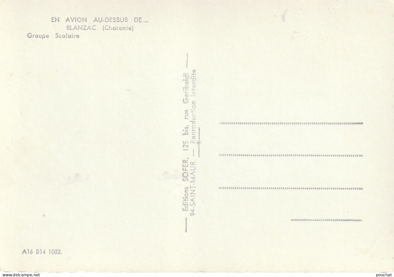 AL22 (16) BLANZAC  -  GROUPE SCOLAIRE  - VUE AERIENNE -  2 SCANS  . - Sonstige & Ohne Zuordnung