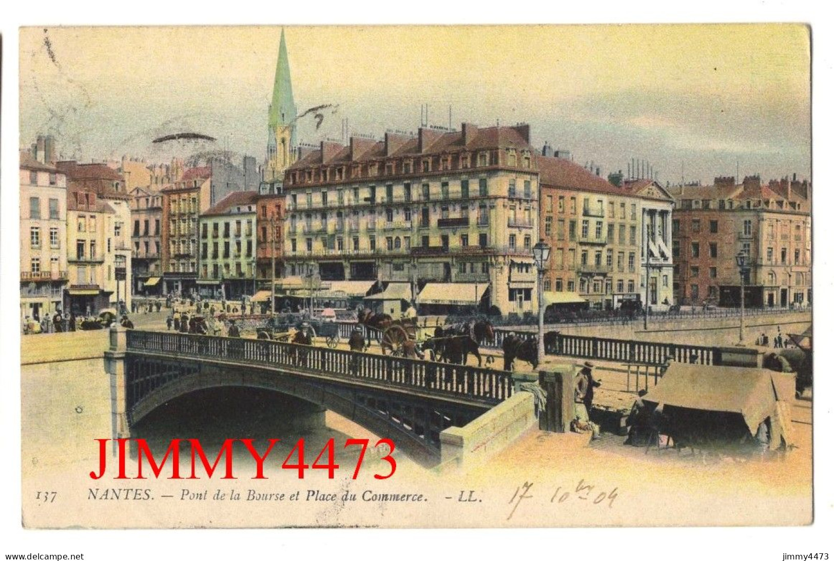 CPA - NANTES En 1904 - Pont De La Bourse Et Place Du Commerce ( Pont Bien Animé ) N° 137 - L L - Nantes