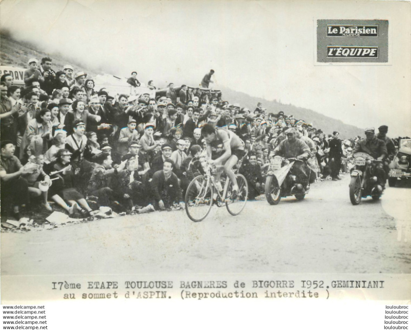 TOUR DE FRANCE 1952 GEMINIANI SOMMET ASPIN 17èm ETAPE PHOTO DE PRESSE ORIGINALE ARGENTIQUE  20X15CM EQUIPE  LE PARISIEN - Sport