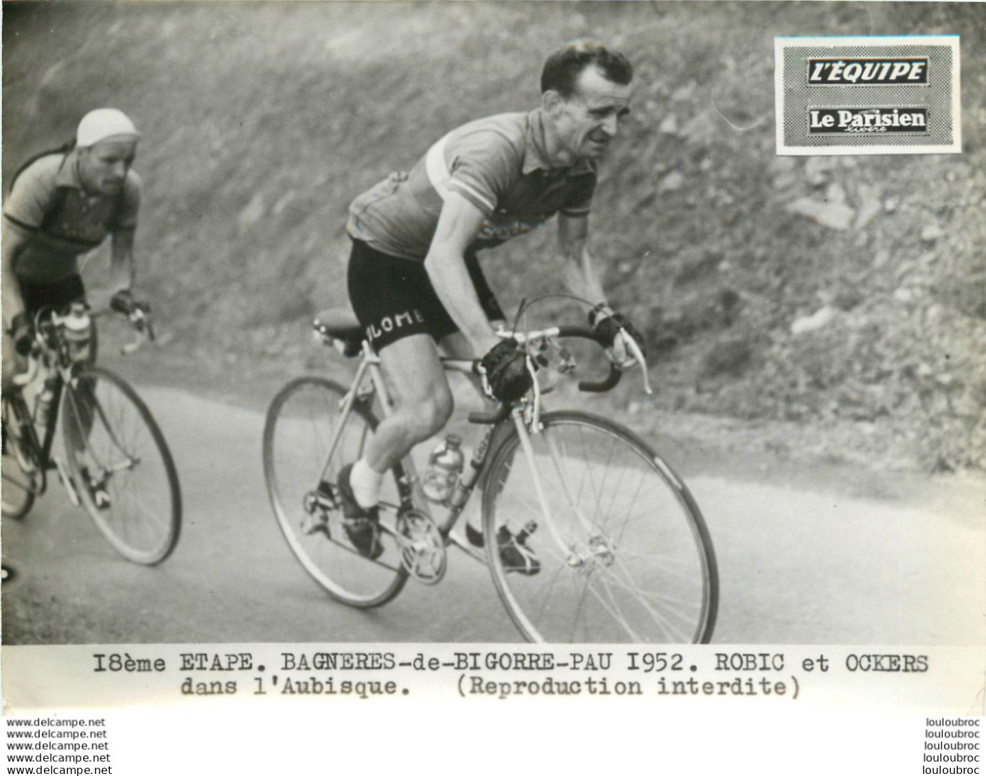 TOUR DE FRANCE 1952 ROBIC ET OCKERS  AUBISQUE 18èm ETAPE PHOTO PRESSE ORIGINALE ARGENTIQUE  20X15CM EQUIPE  LE PARISIEN - Sporten