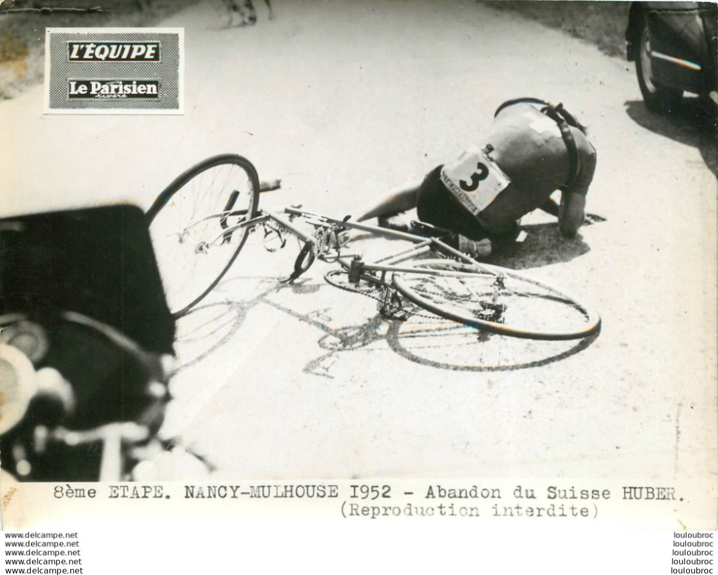 TOUR DE FRANCE 1952 ABANDON DU SUISSE HUBER 8ème ETAPE PHOTO DE PRESSE ORIGINALE ARGENTIQUE  20X15CM EQUIPE  LE PARISIEN - Sporten