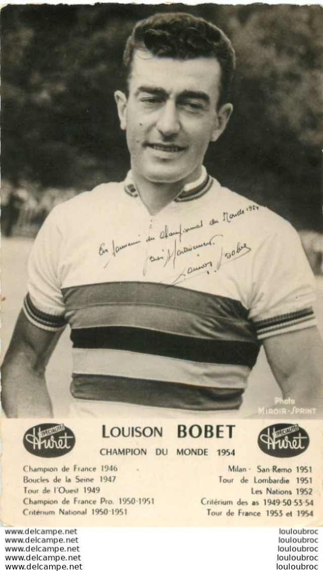 LOUISON BOBET  PHOTO MIROIR SPRINT AVEC LA DEDICACE - Ciclismo