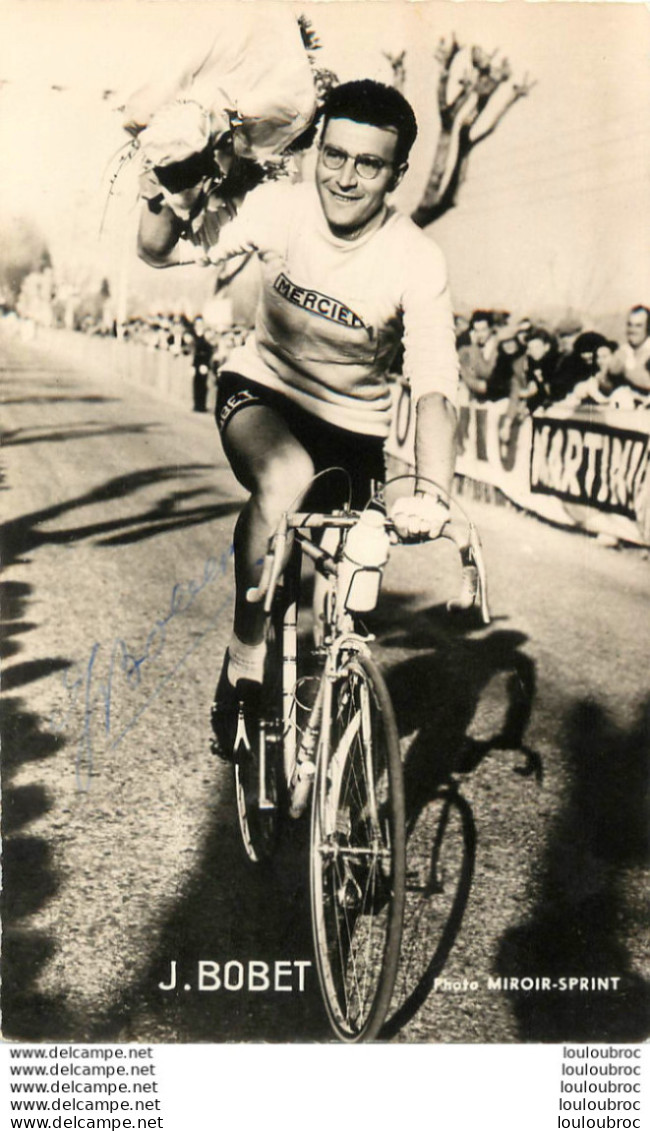 J. BOBET AVEC AUTOGRAPHE DEDICACE ORIGINALE - Ciclismo