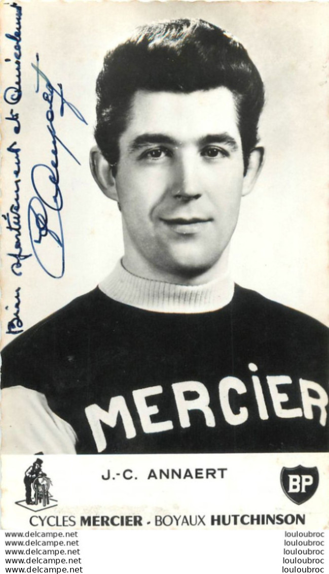 J.C.  ANNAERT AVEC AUTOGRAPHE DEDICACE - Cyclisme