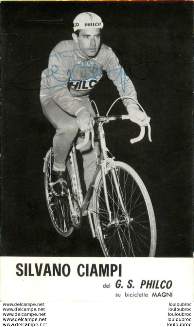 CIAMPI SILVANO AVEC AUTOGRAPHE DEDICACE ORIGINALE R1 - Cyclisme