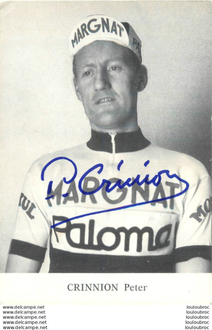 CRINNION PETER  AVEC AUTOGRAPHE DEDICACE ORIGINALE - Cycling