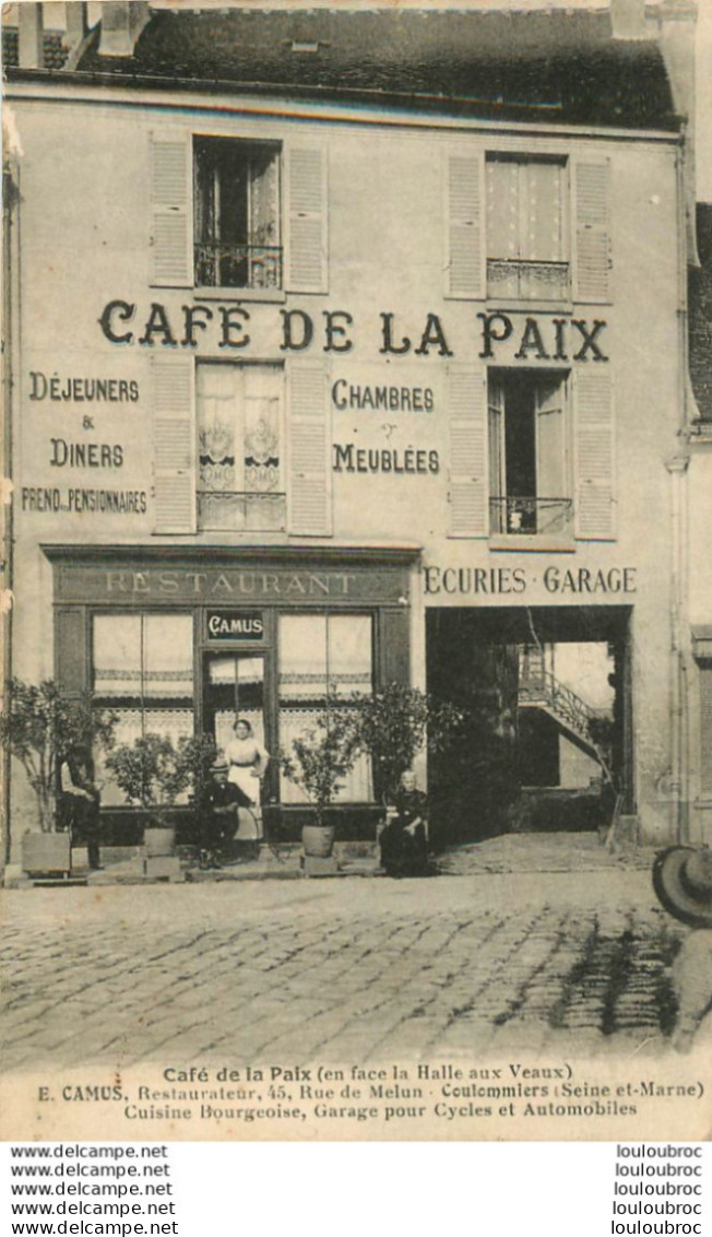 COULOMMIERS CAFE DE LA PAIX E. CAMUS - Coulommiers