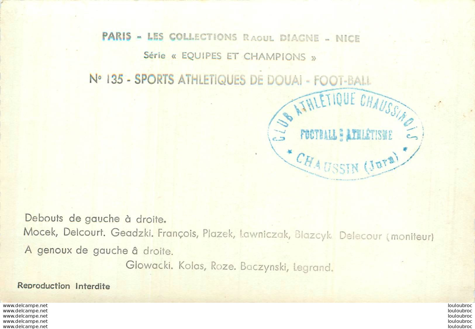 EQUIPE DE DOUAI  FOOTBALL COLLECTIONS RAOUL DIAGNE  VOIR LES 2 SCANS - Football