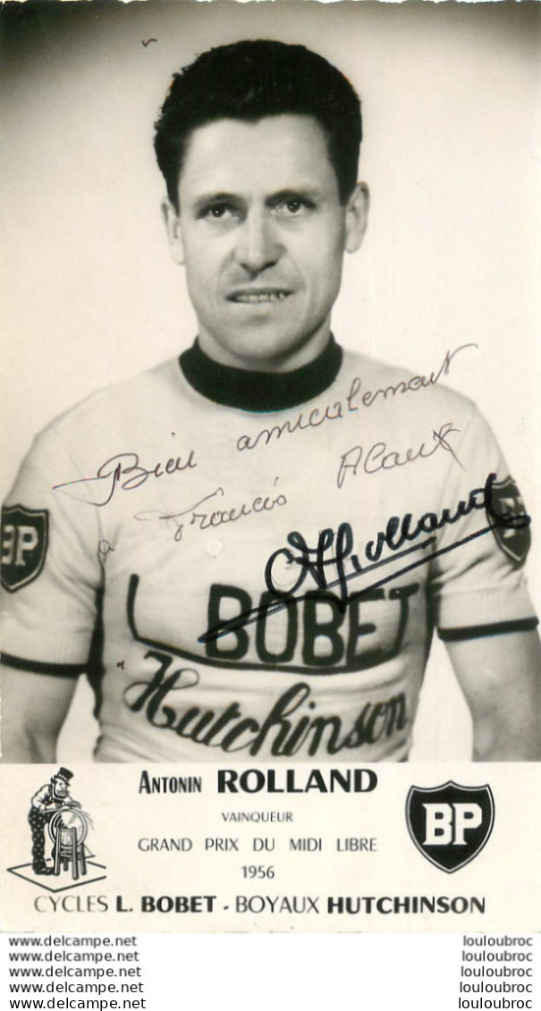 ANTONIN ROLLAND  AVEC AUTOGRAPHE DEDICACE ORIGINAL  - Cycling