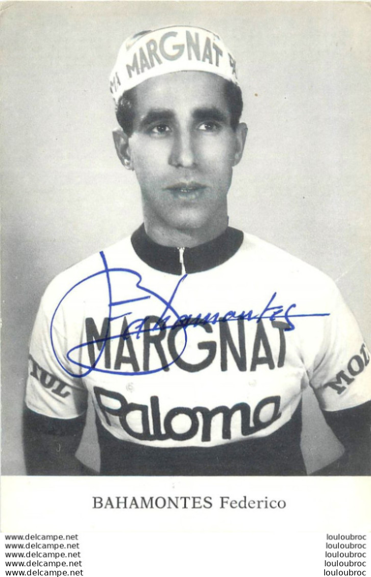 BAHAMONTES FEDERICO AVEC AUTOGRAPHE DEDICACE IMPRIME - Wielrennen