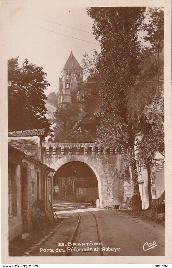 BE16 -(24) BRANTOME - PORTE DES REFORMES ET DE L ' ABBAYE -  2 SCANS - Brantome