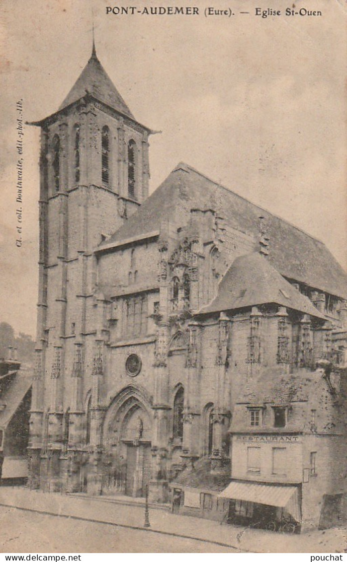 BE21 -(27) PONT AUDEMER  -  EGLISE SAINT OUEN - RESTAURANT -  2 SCANS - Pont Audemer