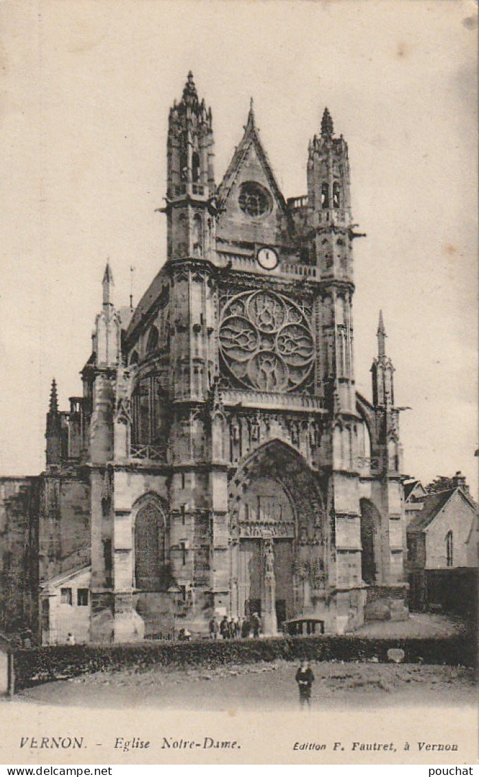 BE21 -(27) VERNON -  EGLISE NOTRE DAME - ANIMATION  - EDIT. FAUTRET , VERNON -  2 SCANS - Vernon