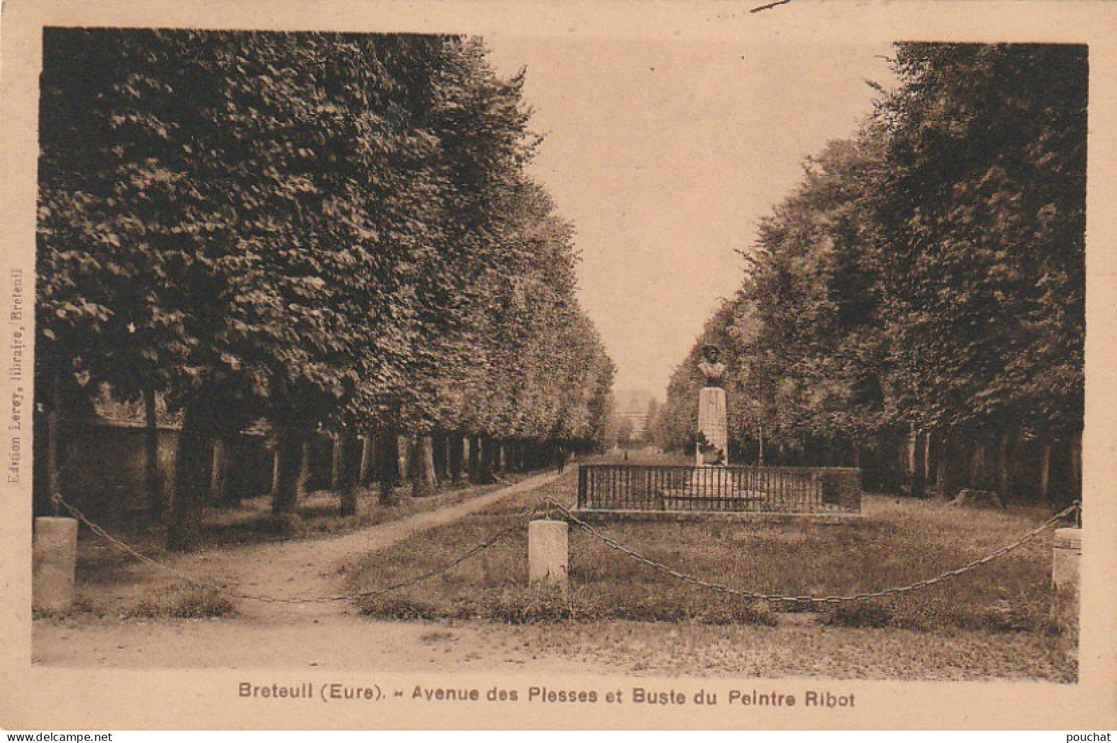 BE21 -(27) BRETEUIL  - AVENUE DES PLESSES ET BUSTE DU PEINTRE RIBOT - 2 SCANS - Breteuil