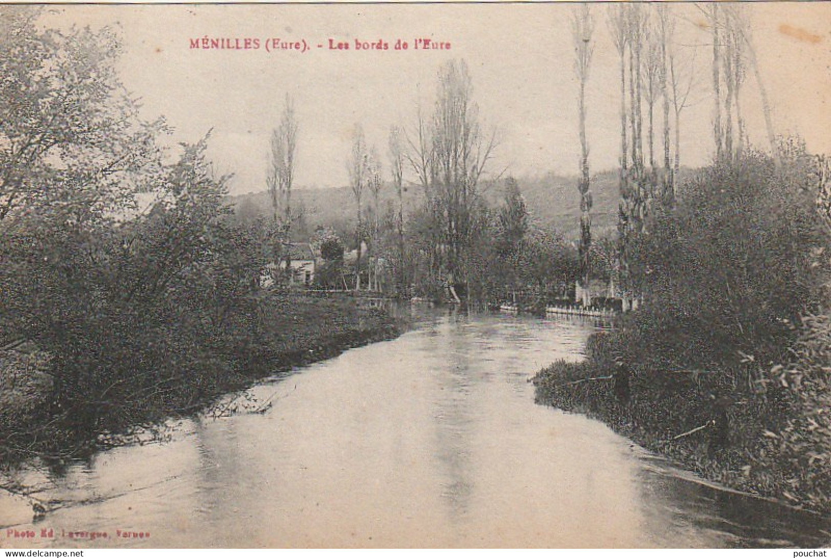 BE21 -(27) MENILLES  - LES BORDS DE L ' EURE - PHOT. EDIT. LAVERGNE , VERNON -  2 SCANS - Other & Unclassified