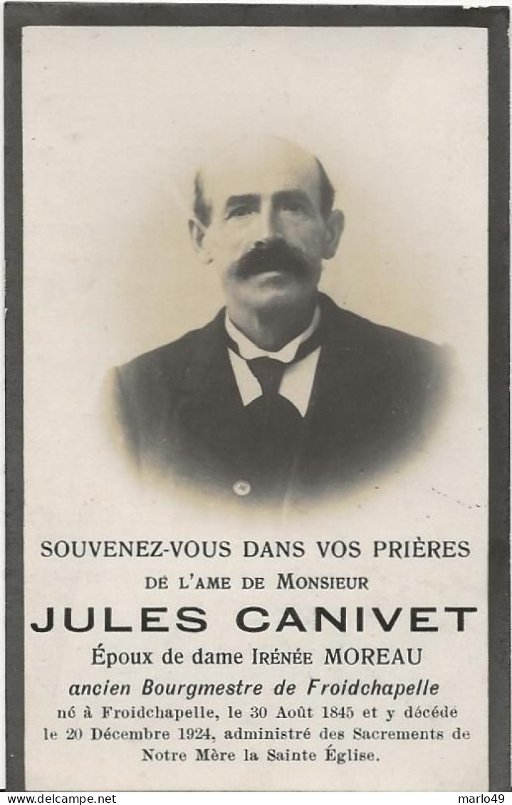 DP. JULES CANIVET - MOREAU ° FROIDCHAPELLE 1845- + 1924 - ANCIEN BOURMESTRE DE FROIDCHAPELLE - Religion &  Esoterik