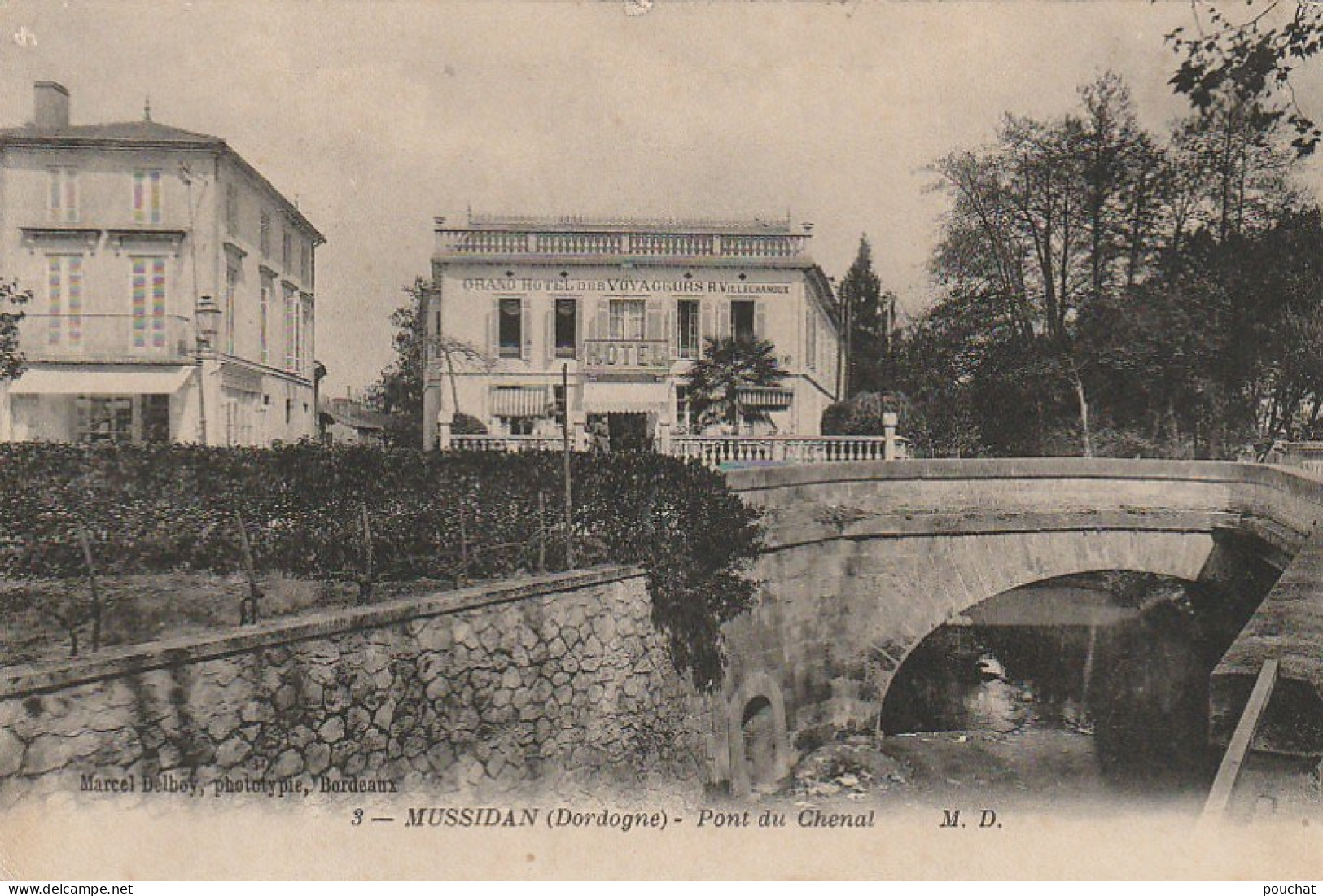 BE18 -(24) MUSSIDAN  -  PONT DU CHENAL  - GRAND HOTEL DES VOYAGEURS - 2 SCANS - Mussidan