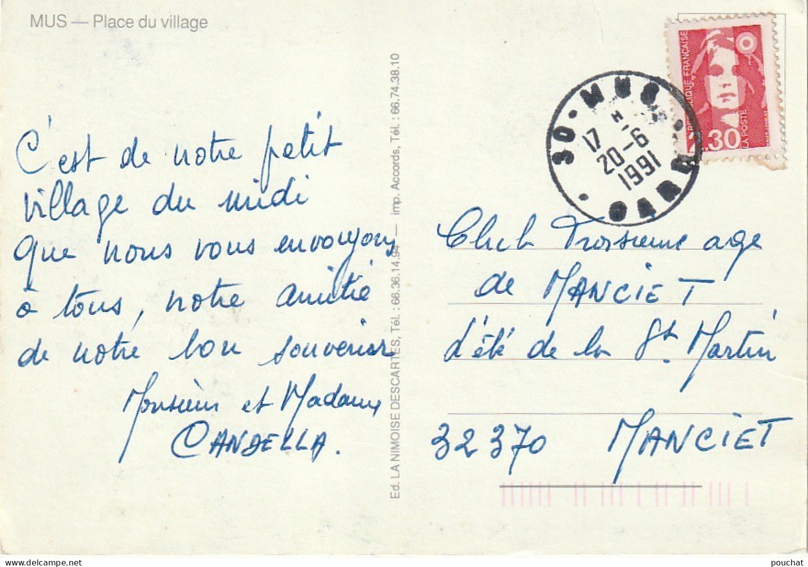 CE15 -(30) MUS - PLACE DU VILLAGE - CARTE COULEURS MULTIVUES :  PLACE  -  MAIRIE   -  2 SCANS - Andere & Zonder Classificatie