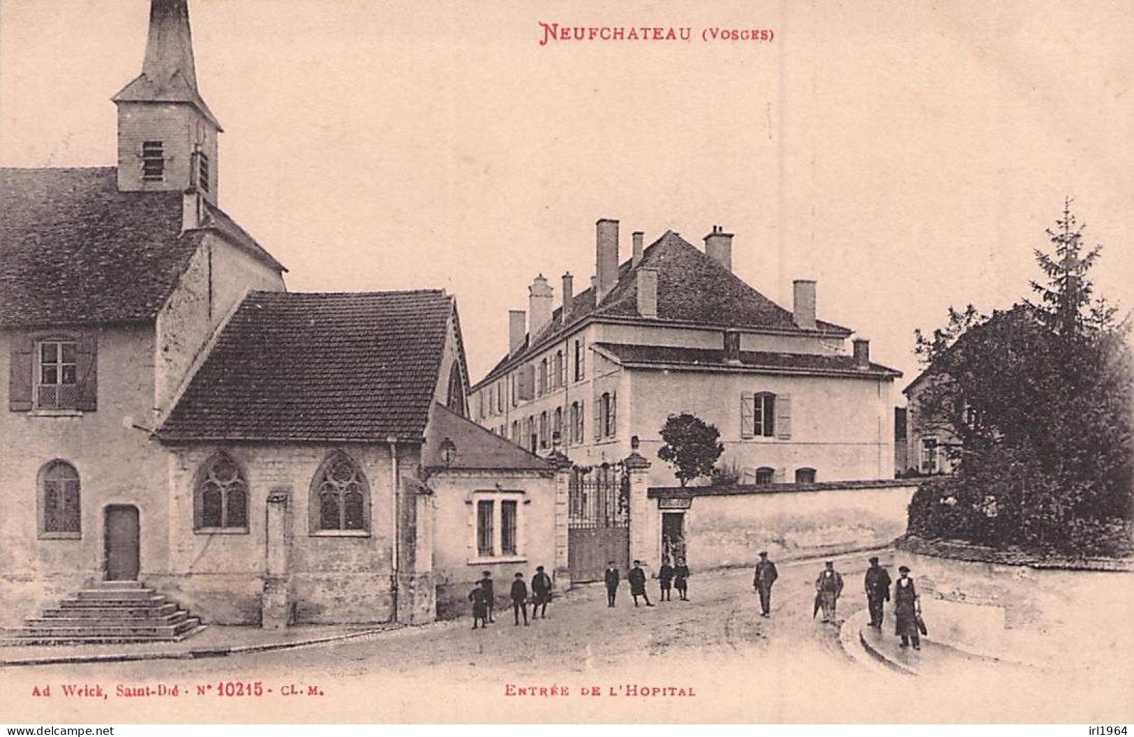 NEUFCHATEAU ENTREE DE L'HOPITAL - Neufchateau