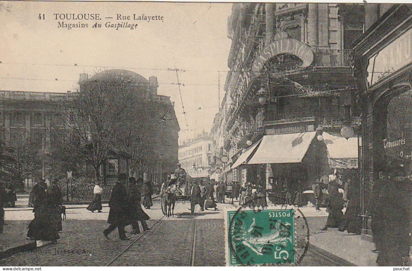 CE16 -(31) TOULOUSE -  RUE LAFAYETTE -  MAGASINS " AU GASPILLAGE "  - ANIMATION -  2 SCANS - Toulouse