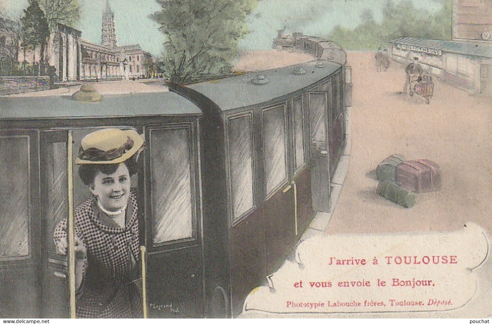 CE16 -(31) " J' ARRIVE A TOULOUSE ET VOUS ENVOIE LE BONJOUR " - VOYAGEUSE DANS TRAIN - CARTE FANTAISIE  -  2 SCANS - Toulouse