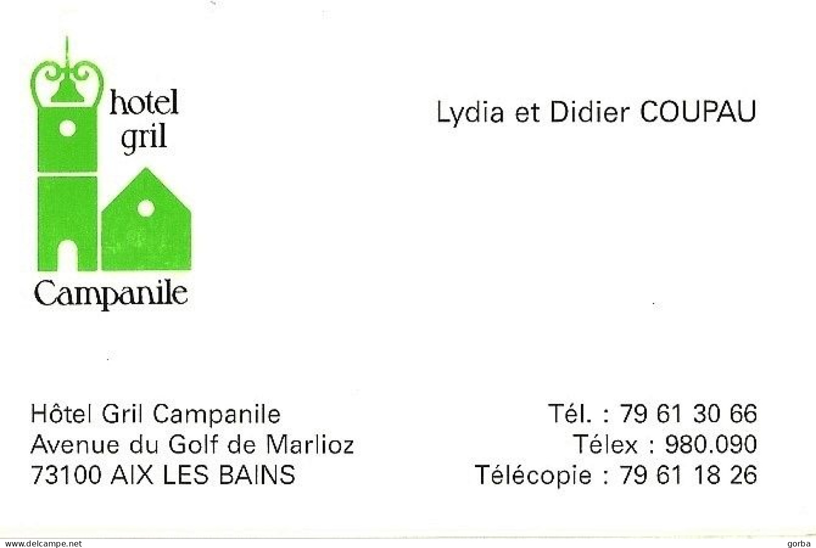 *Carte Visite Hôtel Grill Campanile  - Lydia Et Didier COUPAU  à AIX LES BAINS (73) - Visitenkarten