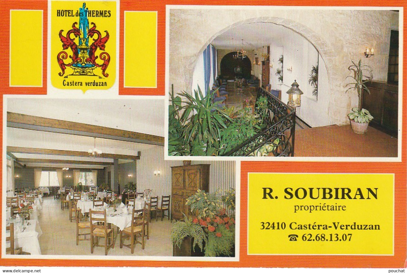 CE21 -(32) CASTERA VERDUZAN  -  HOTEL DES THERMES  PROP. R . SOUBIRAN  -  CARTE MULTIVUES  COULEURS   -   2 SCANS - Castera