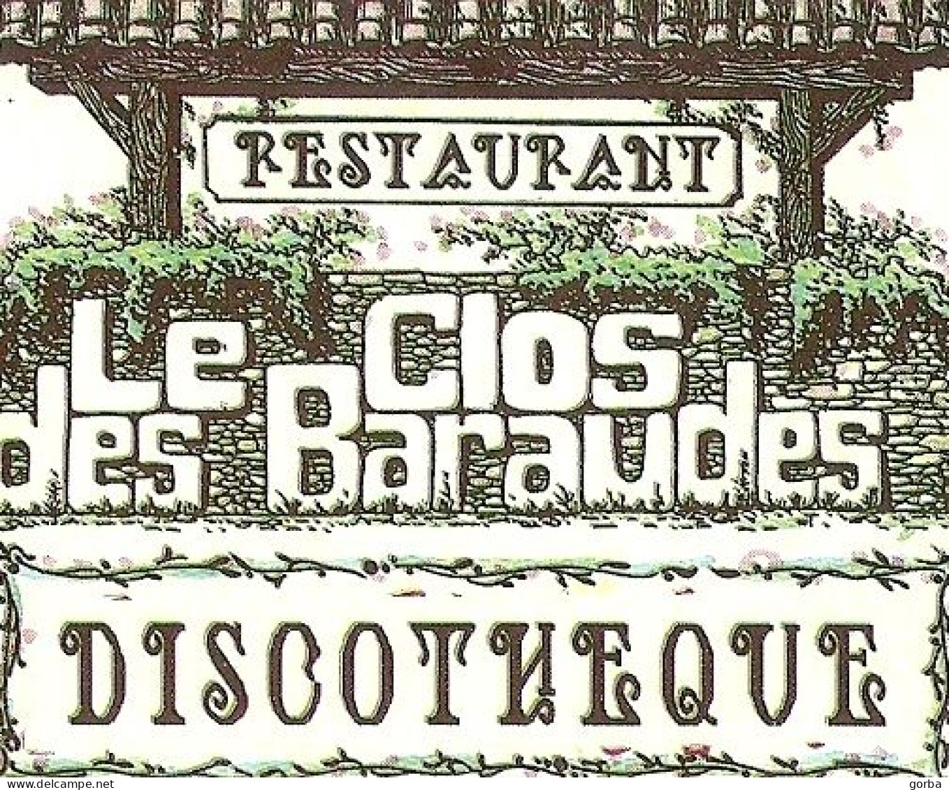 *Carte Visite Restaurant Discothèque - Le Clos Des Baraudes à Saint Genest Lerpt (42) - Cartoncini Da Visita