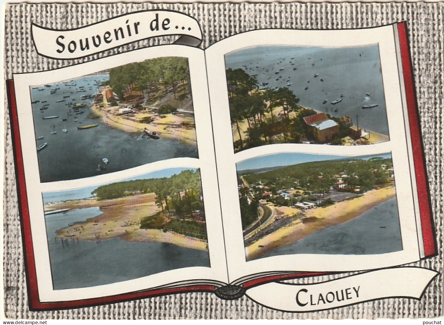 CE24 -(33) SOUVENIR DE CLAOUEY  - CARTE COULEURS MULTIVUES   - 2  SCANS - Other & Unclassified