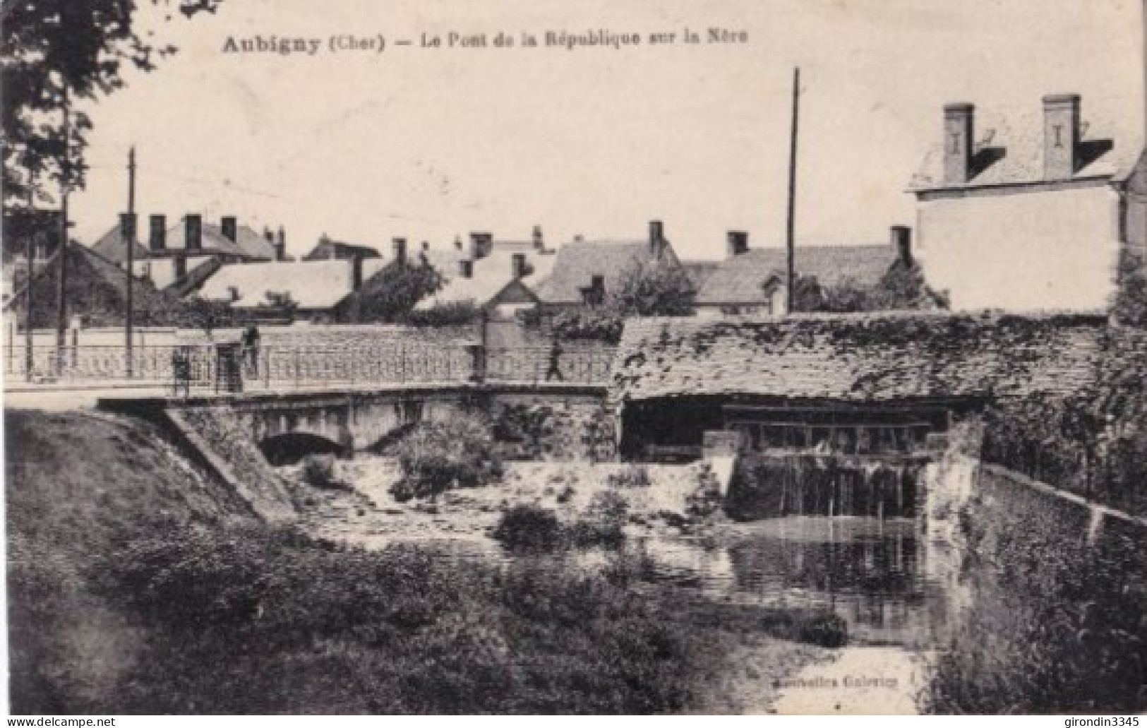 BERRY AUBIGNY Le Pont De La République Sur La Nère - Aubigny Sur Nere