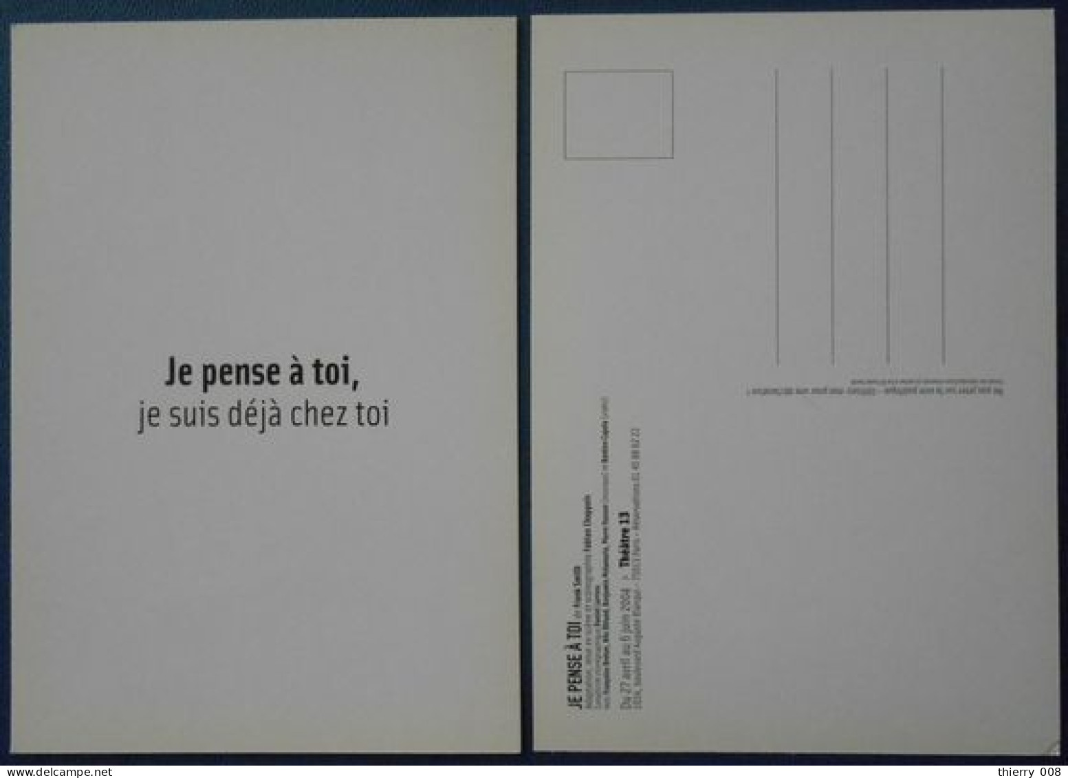 F52  Pièce Théâtre 13 Je Pense à Toi  Frank Smith  Je Suis Déjà Chez Toi - Theatre