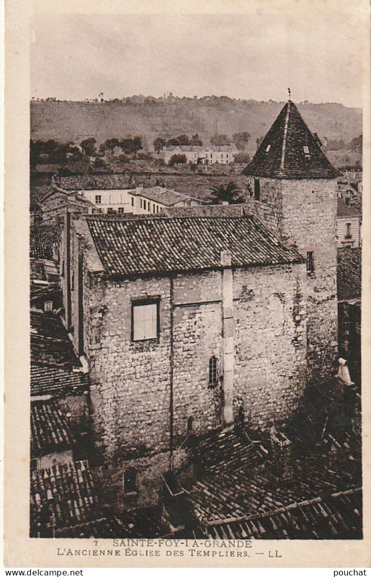 CE26 -(33) SAINTE FOY LA GRANDE  - L ' ANCIENNE EGLISE DES TEMPLIERS   -  2 SCANS - Other & Unclassified