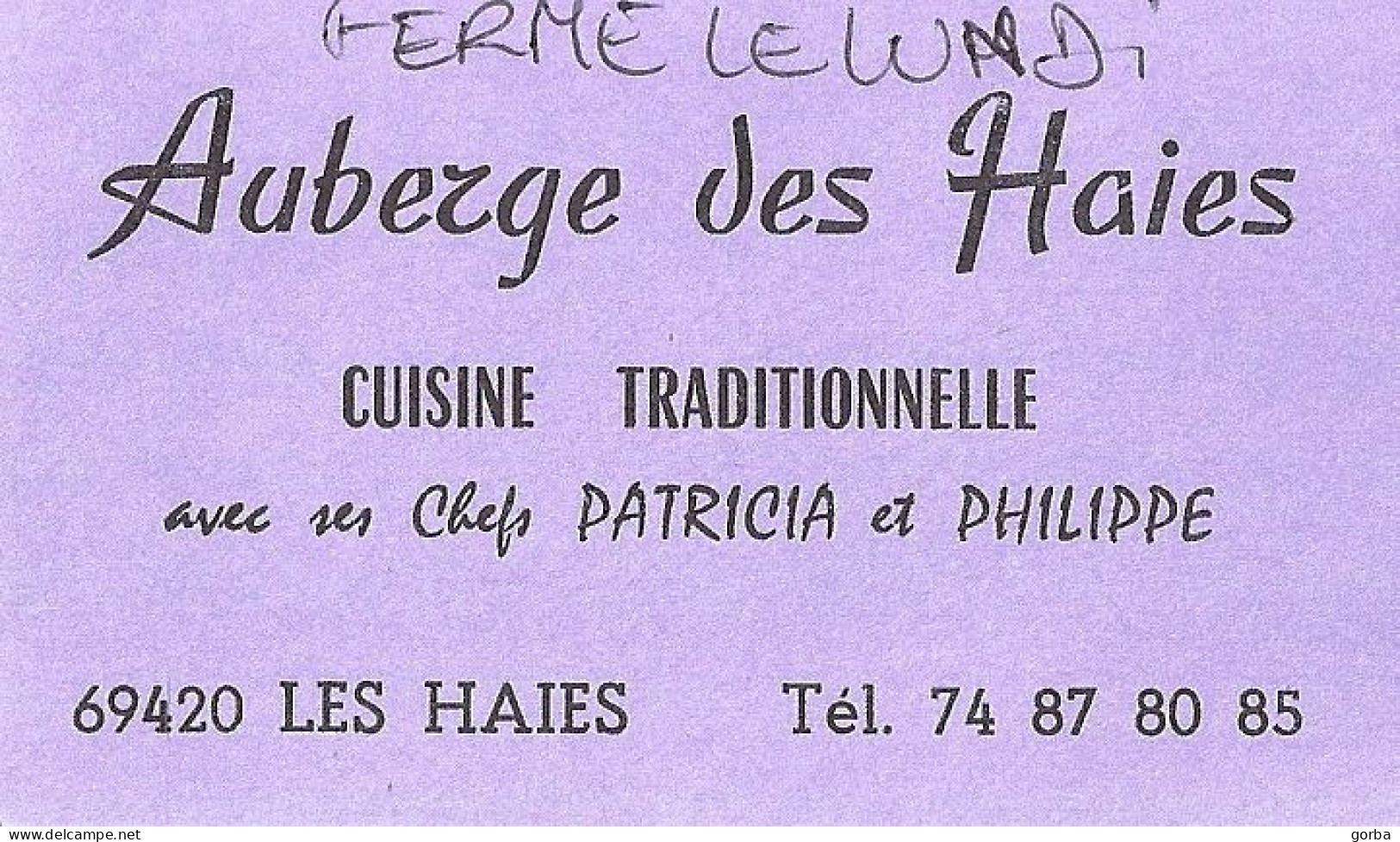 *Carte Visite Restaurant - Auberge Des Haies à Les Haies (69) - Visitenkarten