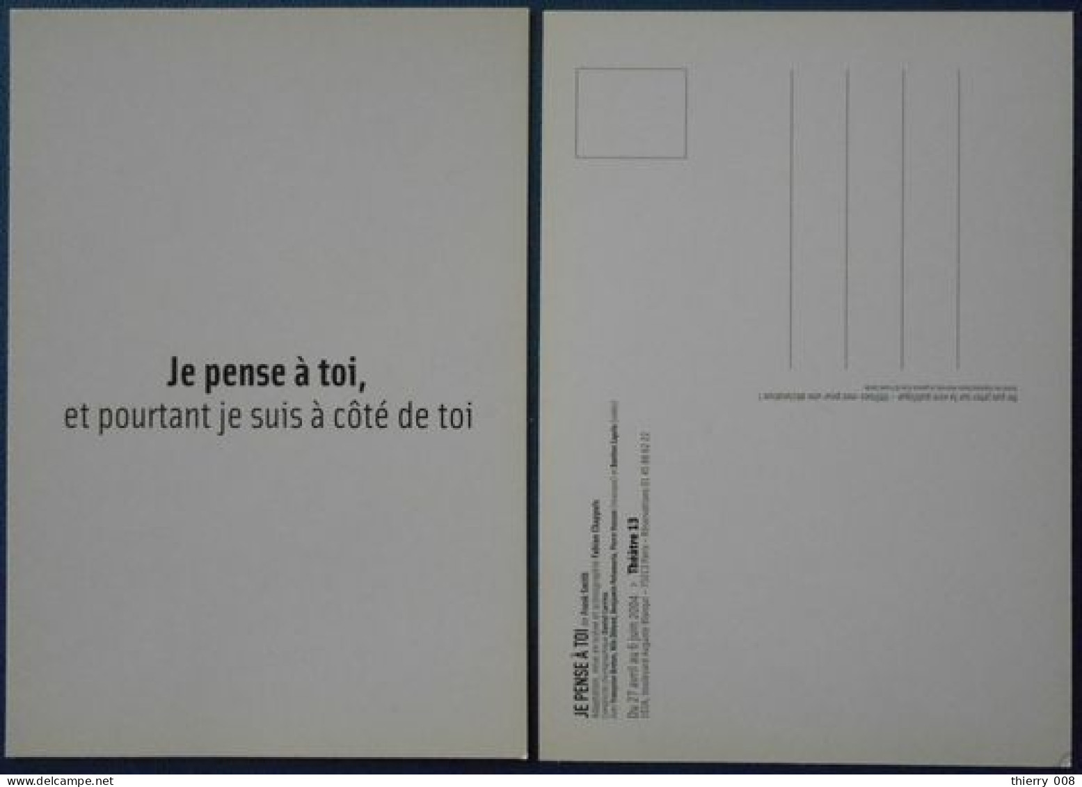 F58  Pièce Théâtre 13 Je Pense à Toi  Frank Smith  Et Pourtant Je Suis à Côté De Toi - Teatro