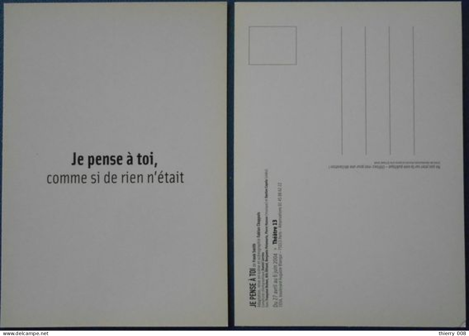 F59  Pièce Théâtre 13 Je Pense à Toi  Frank Smith  Comme Si De Rien N'était - Teatro