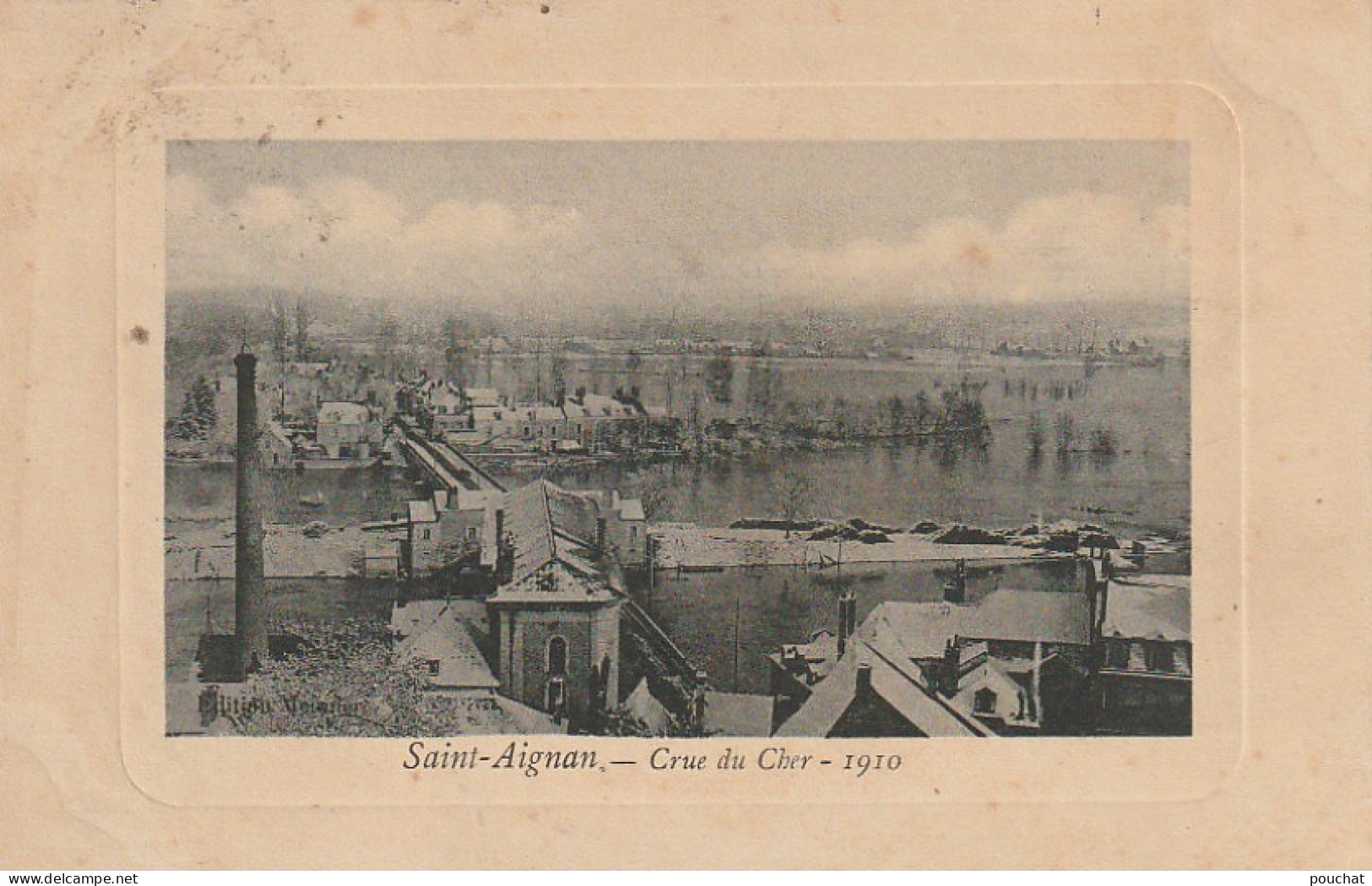 BE1 -(18) SAINT AIGNAN - CRUE DU CHER 1910 - VUE GENERALE -  2 SCANS - Saint Aignan