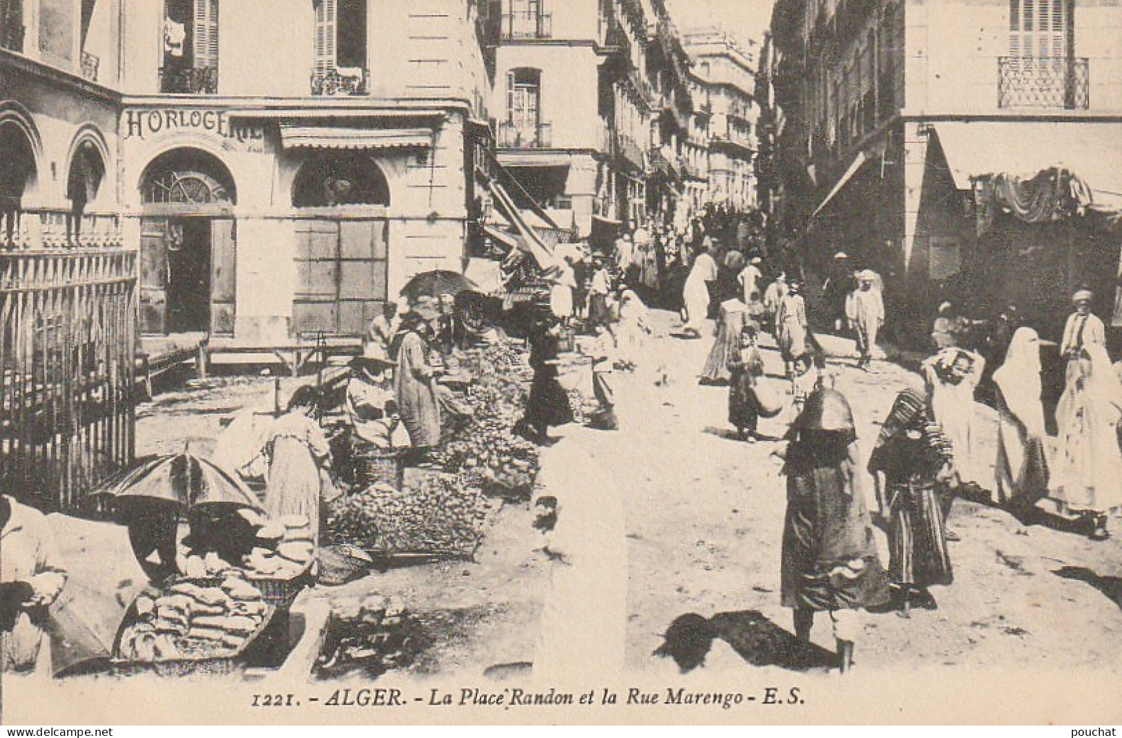 CE1 - ALGER ( ALGERIE ) -  LA PLACE RANDON ET LA RUE MARENGO  -   MARCHANDS ET ETALS  -  2 SCANS - Algerien